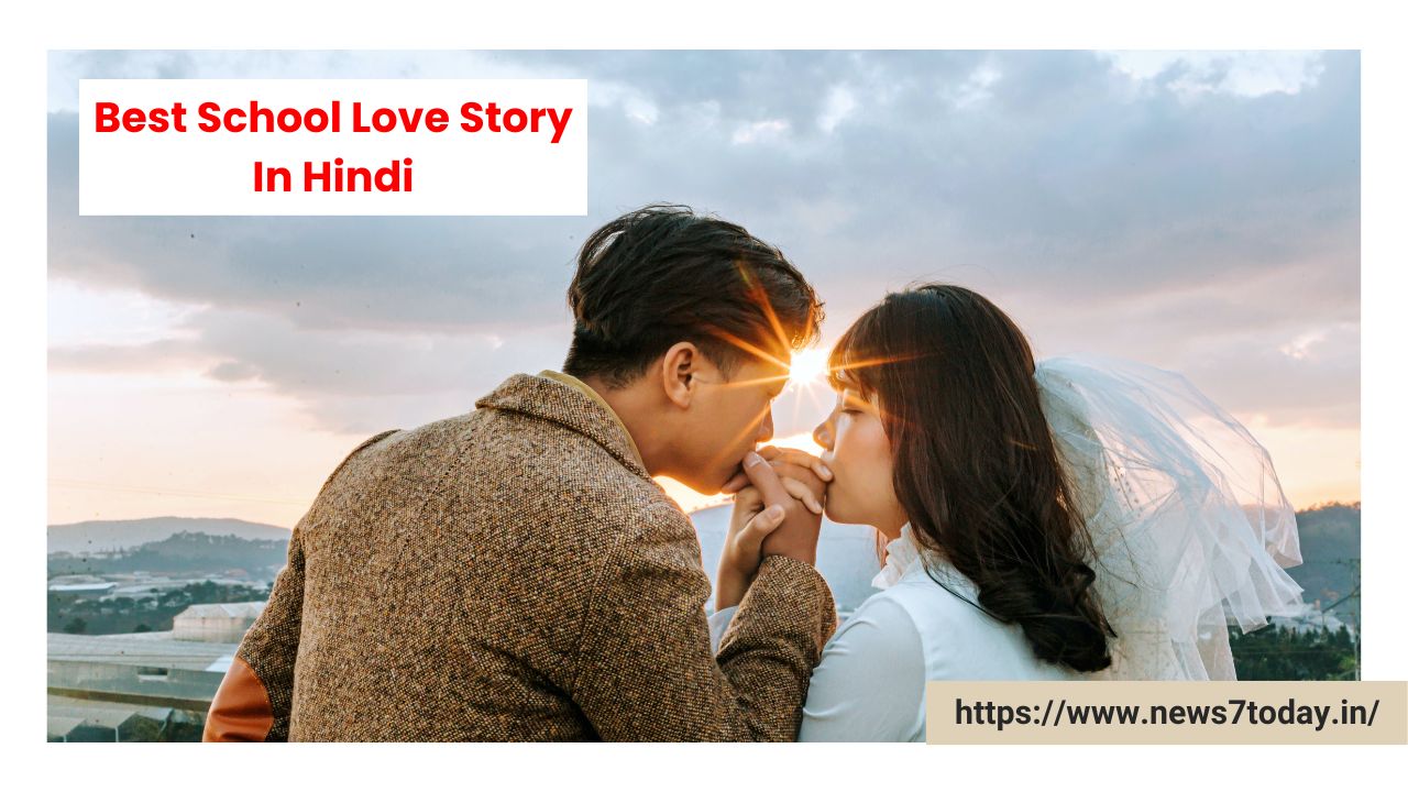 Best School Love Story In Hindi